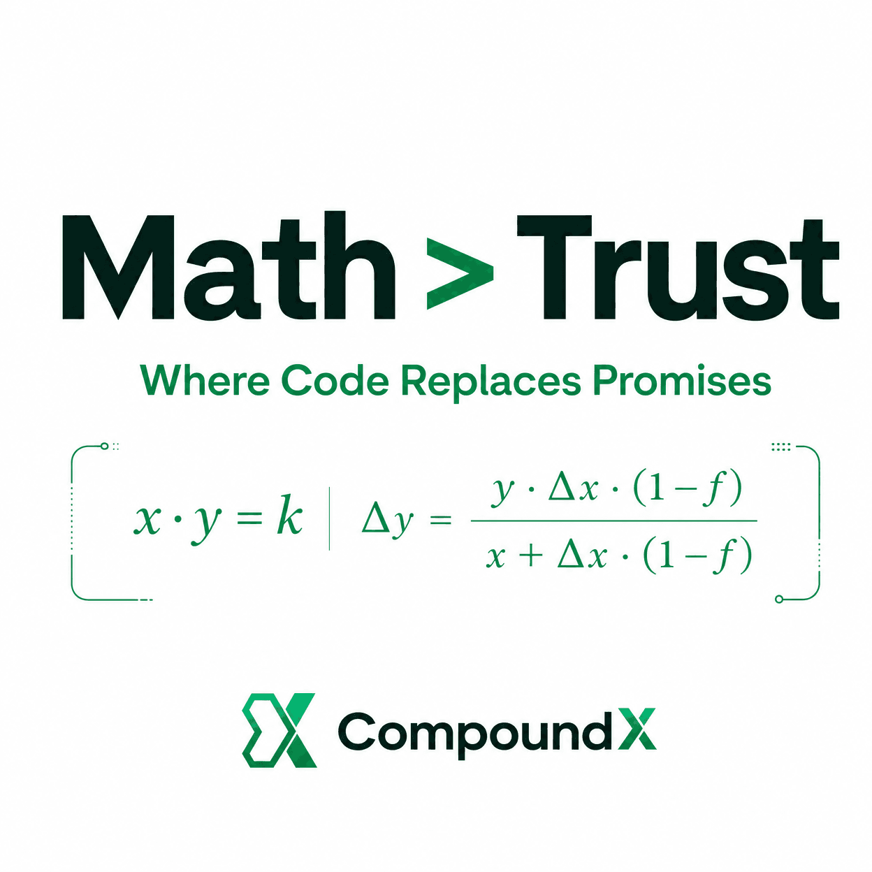 Math, Not Trust